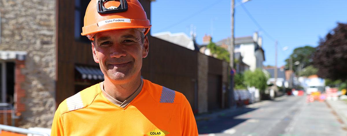 Les visages de chantier : Frédéric MAHÉ, chef de chantier