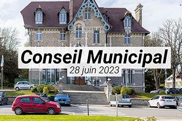Conseil municipal du 28 juin 2023